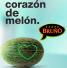 Promoción Corazón de melón